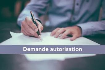 Demande autorisation