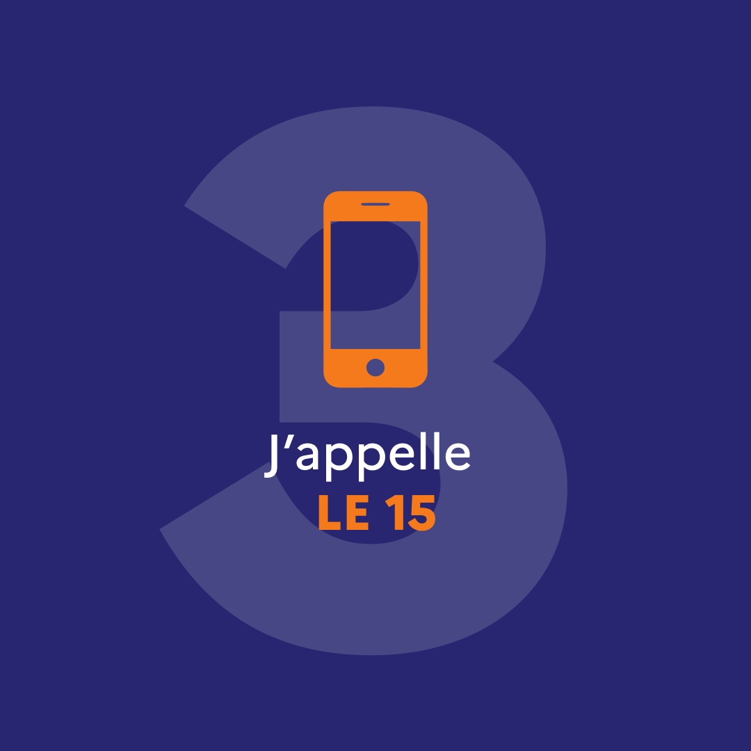 J'appelle le 15