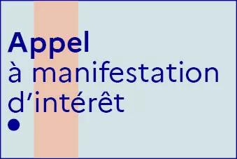 Appel à manifestation d'intérêt