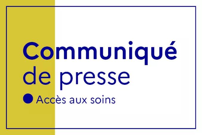 Communiqué de presse accès aux soins