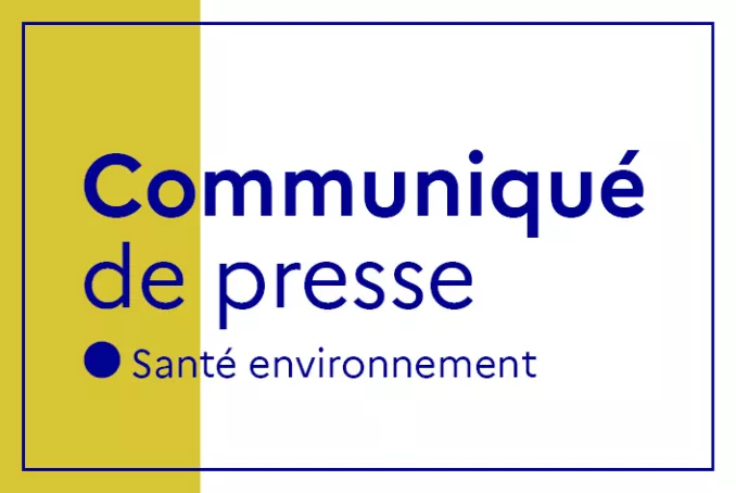 Communiqué de presse santé environnement