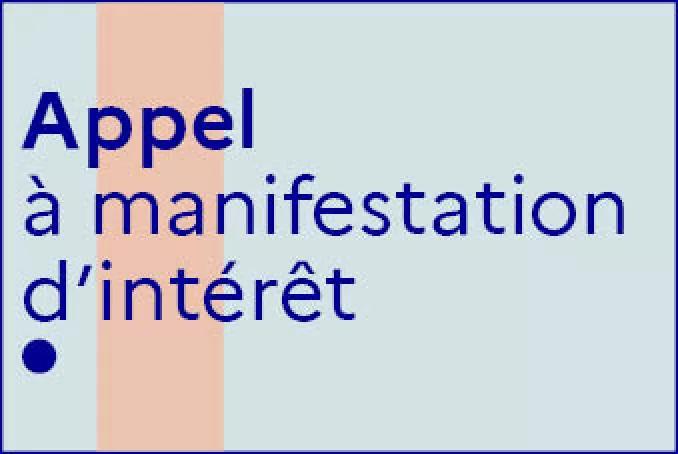 Appel à manifestation d'intérêt